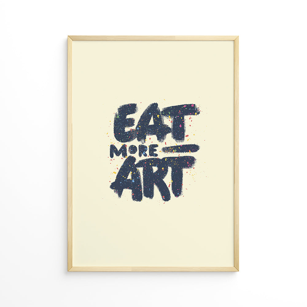 Eat More Art Plakat