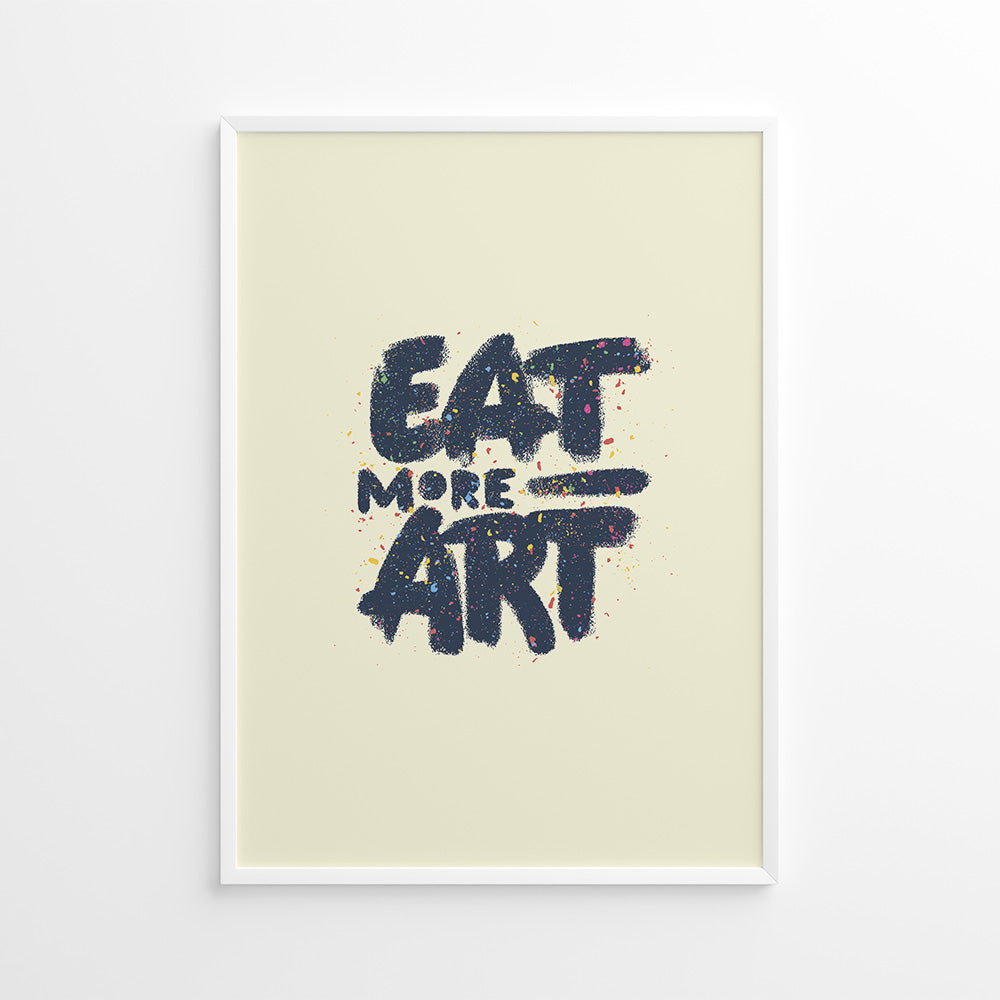 Eat More Art Plakat