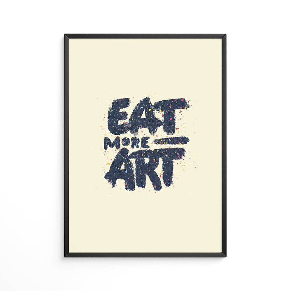 Eat More Art Plakat