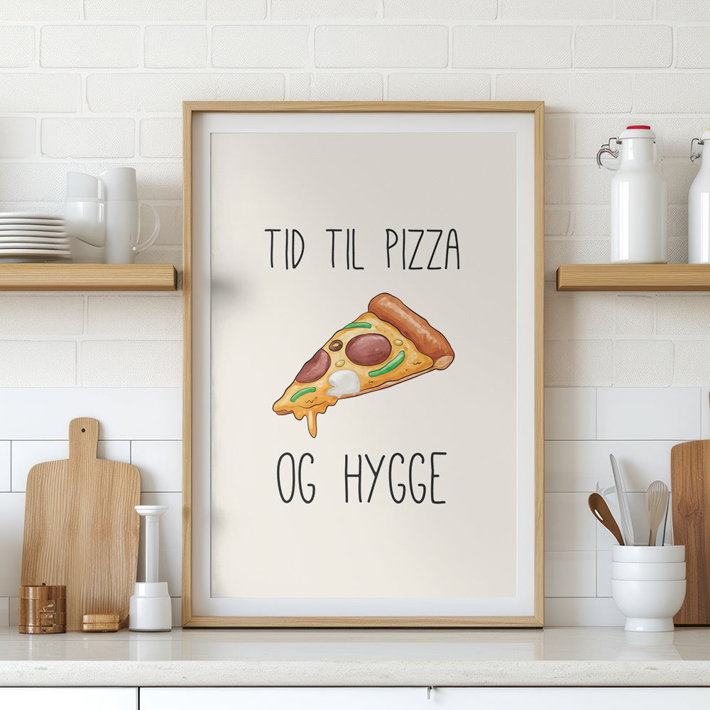 Tid Til Pizza & Hygge Plakat
